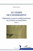 Le temps de l'apaisement