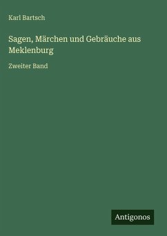 Cover Sagen, Märchen und Gebräuche aus Meklenburg