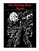 The Witching Hour Stories