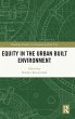 Equity in the Urban Built Environment - Bild 1