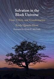 Salvation in the Block Universe - Qureshi-Hurst, Emily