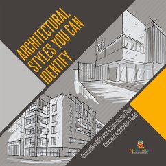 Architectural Styles You Can Identify - Architecture Reference & Specification Book   Children's Architecture Books - Baby
