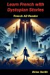 Learn French with Dystopian Stories - Bild 1