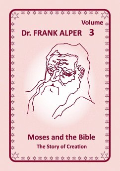 Moses and the Bible, Volume 3 - Alper, Frank