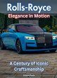 Rolls-Royce - Elegance In Motion - Bild 1