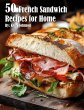 50 French Sandwich Recipes for Home - Bild 1
