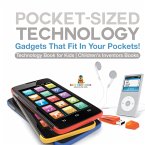 Pocket-Sized Technology - Gadgets That Fit In Your Pockets! Technology Book for Kids   Children's Inventors Books