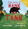 The Story of Hank the Tank - Bild 1