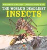 The World's Deadliest Insects - Animal... - Bild 1