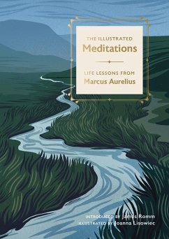 The Illustrated Meditations - Romm, James; Aurelius, Marcus