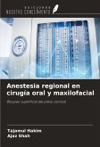 Anestesia regional en cirugía oral y maxilofacial