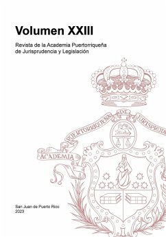 Revista de la Academia Puertorriqueña de Jurisprudencia y Legislación - de Jurisprudencia y Legislación, Academ