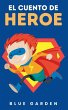 El Cuento de Heroe - Bild 1