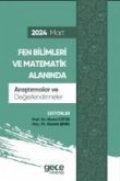 Fen Bilimleri ve Matematik Alaninda Arastirmalar ve Degerlendirmeler - Mart 2024