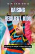 Raising Resilient Kids - Bild 1