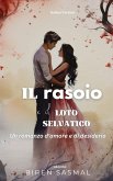 Il rasoio e il loto selvatico Il rasoio e il loto selvatico