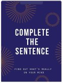 Complete the Sentence Complete the Sentence