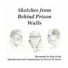 Sketches from Behind Prison Walls - Bild 1