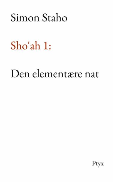 Sho'ah 1: Den elementære nat