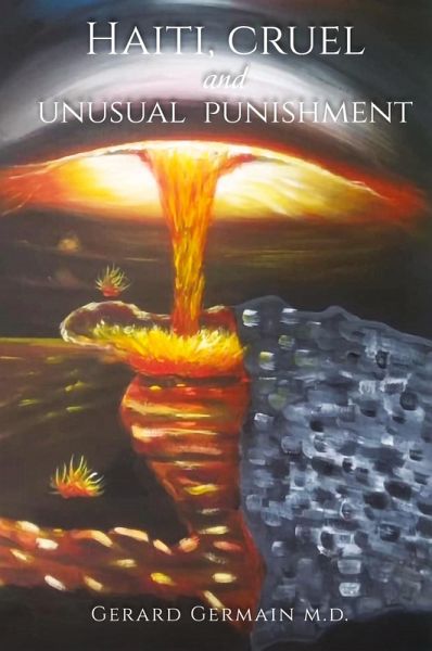 Haiti, Cruel and Unusual Punishment