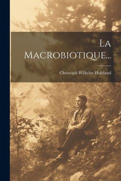 Cover La Macrobiotique...
