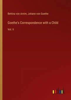 Goethe's Correspondence with a Child