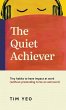 The Quiet Achiever - Bild 1