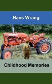 Childhood Memories Childhood Memories