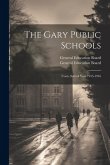 The Gary Public Schools: Costs, School Year 1915-1916