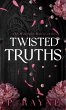Twisted Truths (Hardcover) - Bild 1