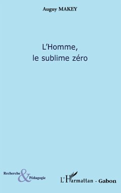 Cover L'Homme, le sublime zéro