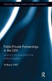 Public-Private Partnerships in the USA Public-Private Partnerships in the USA