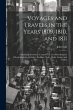 Voyages and Travels in the Years 1809,... - Bild 1
