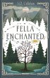 Fella Enchanted - Bild 1