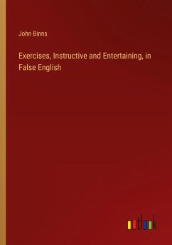 Cover Exercises, Instructive and Entertaining, in False English