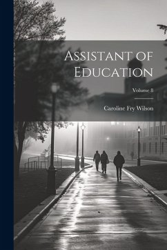 Cover Assistant of Education; Volume 8
