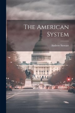 The American System Cover The American System