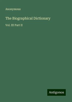 The Biographical Dictionary - Anonymous