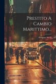 Prestito A Cambio Marittimo...