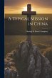A Typical Mission in China - Bild 1