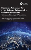 Blockchain Technology for Cyber Defense, Cybersecurity, and Countermeasures