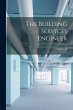 The Building Services Engineer; Volume... - Bild 1