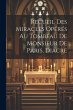 Recueil Des Miracles Opérés Au... - Bild 1