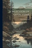 A Selection of Latin Verse