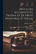 Revue Des Accidents Du Travail Et De... - Bild 1