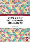 Women, Violence and Postmillennial Romance Fiction
