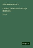 L'homme américain de l'Amérique Méridionale