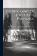 The Biography Of Elder David Purviance:... - Bild 1