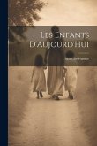 Les Enfants D'Aujourd'Hui