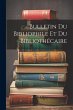 Bulletin Du Bibliophile Et Du... - Bild 1